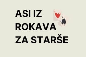 Asi iz rokava za starse